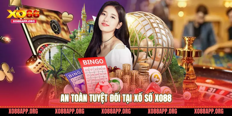 An Toàn Tuyệt Đối Tại Xổ Số Xo88