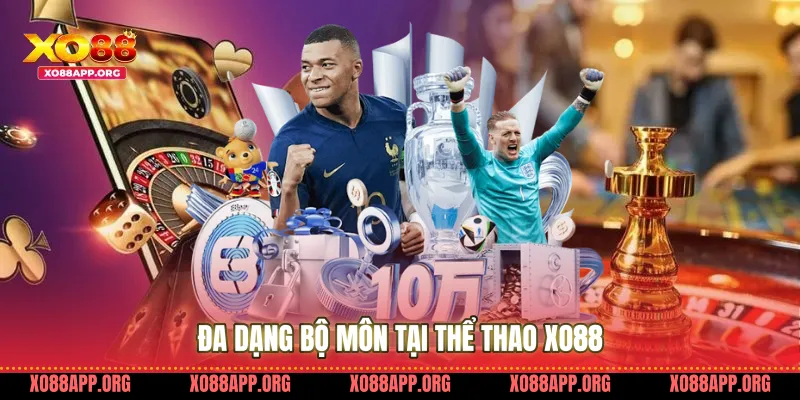 Đa Dạng Bộ Môn Tại Thể Thao Xo88